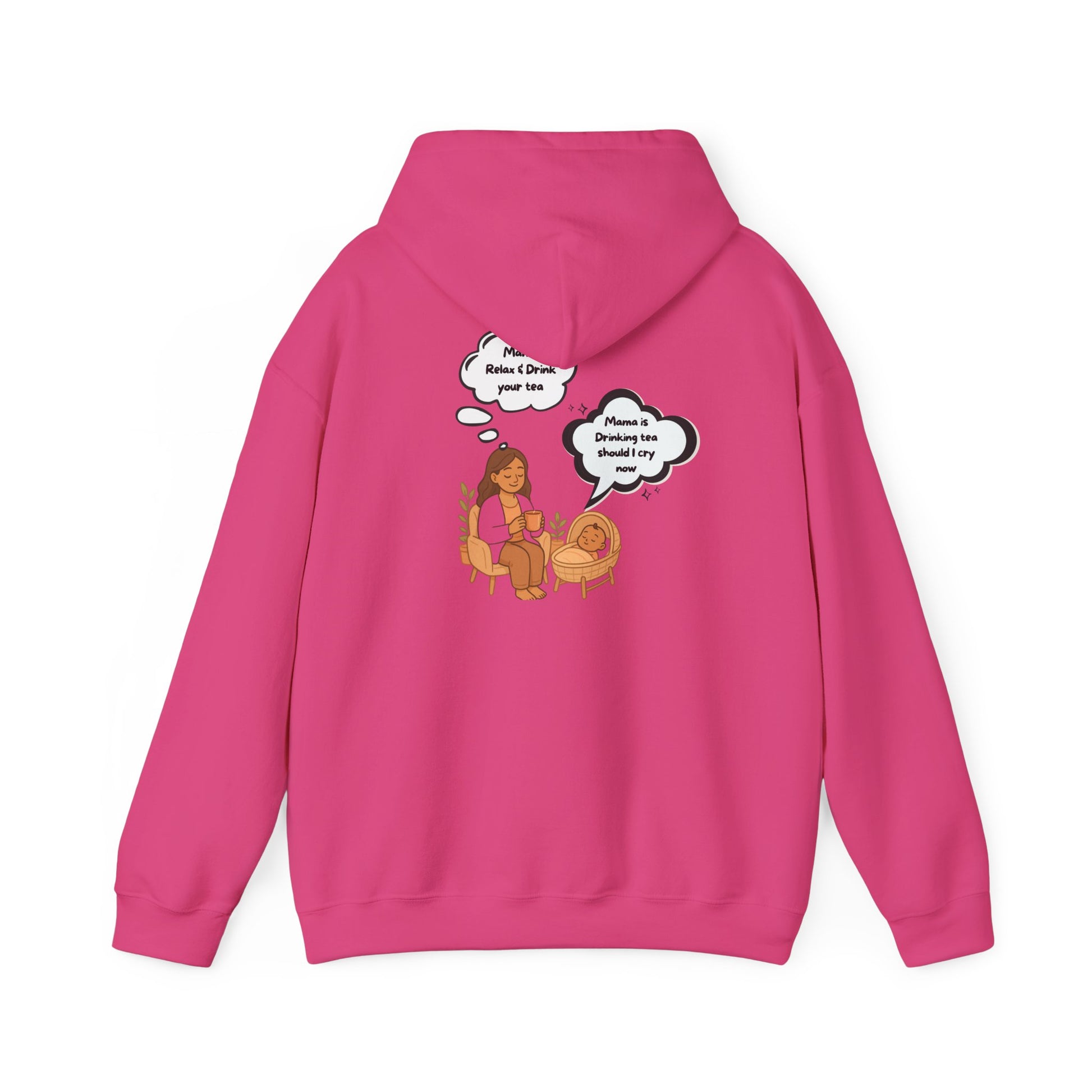 Mama Relax and Drink Your Tea Unisex Hoodie, Funny Quote Sweatshirt for New Moms, Baby Showers, Tealover Gift, Mama Sleeping Design