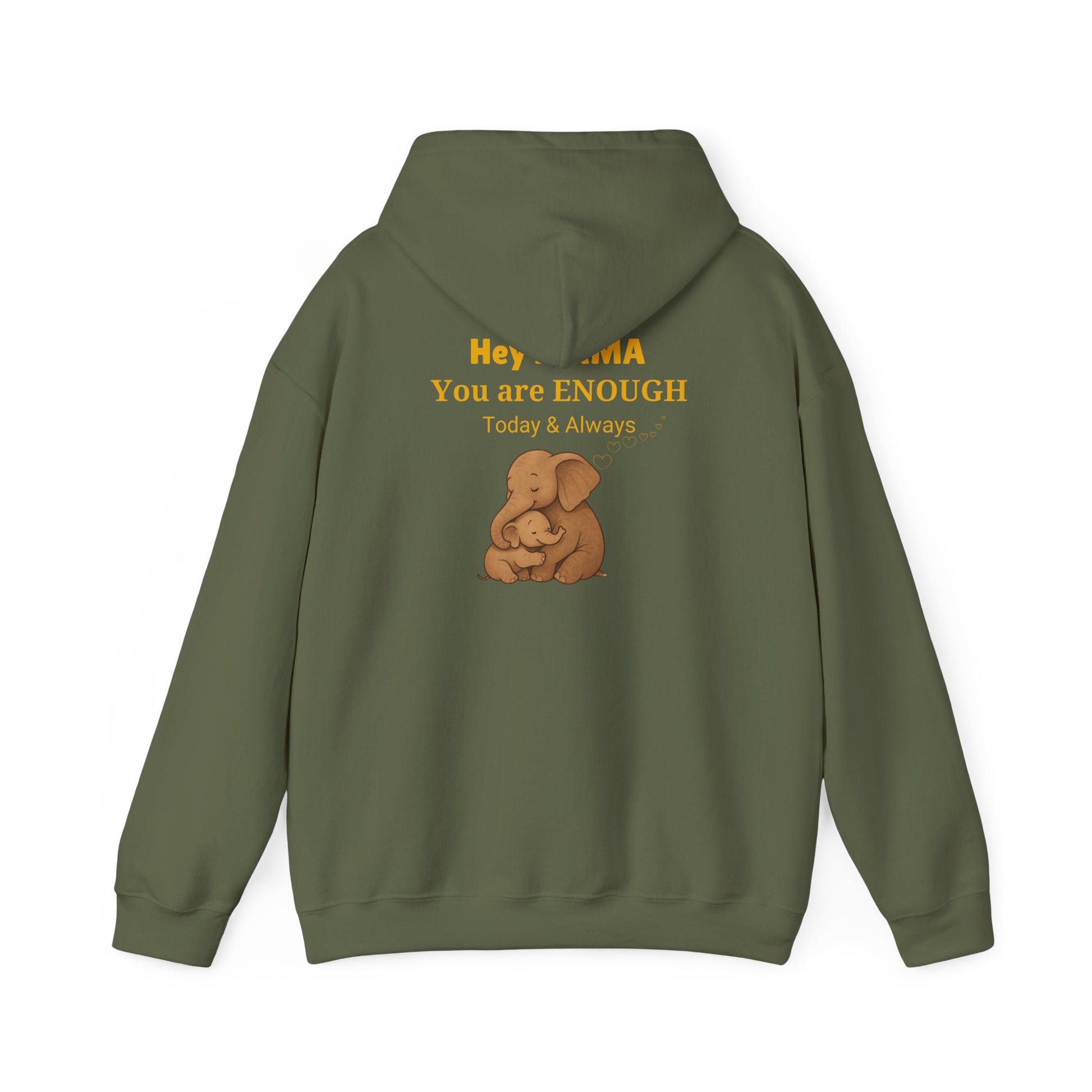 Mama You Are Enough Today and Always Hoodie, Elephant Graphics, Unisex Sweatshirt, New Mama Gift, Postpartum Shirt, Mama Bear Apparel