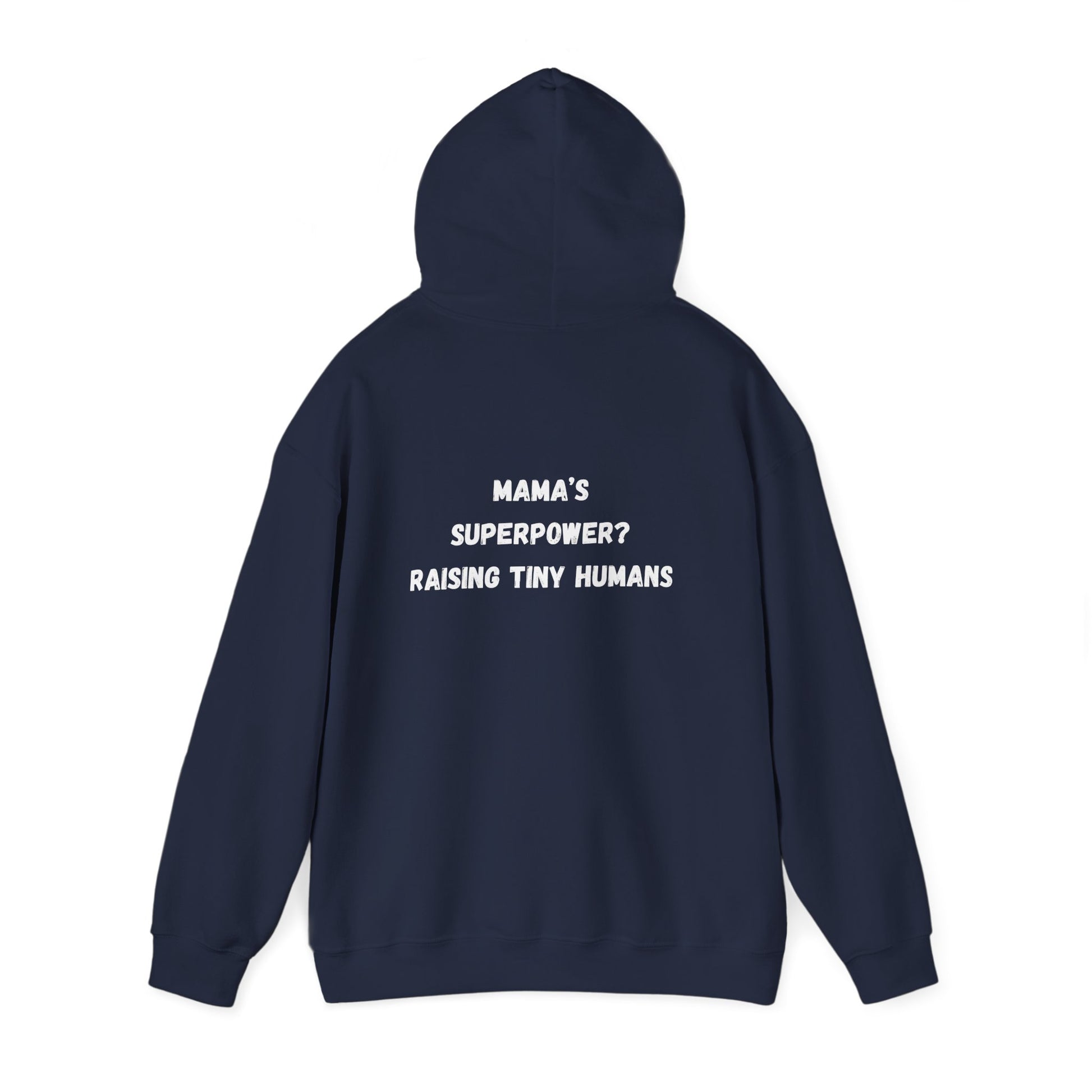 Mama Superpower Hoodie  Raising Tiny Humans Personalized New Mom Sweatshirt Custom printed Gift for Moms Motherhood Hoodie