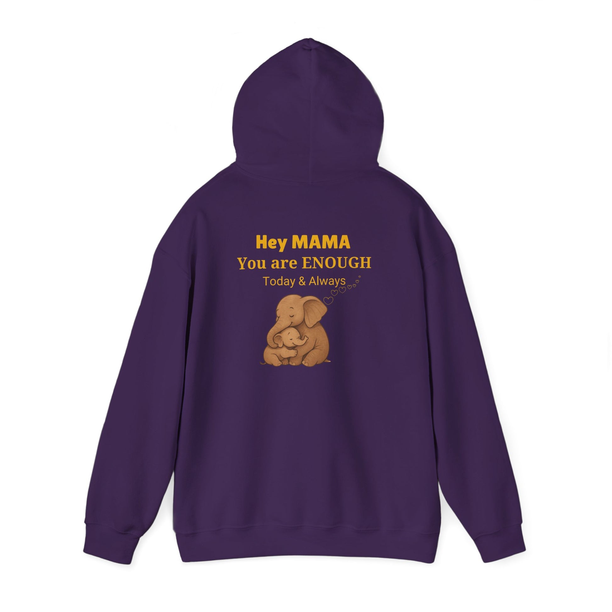Mama You Are Enough Today and Always Hoodie, Elephant Graphics, Unisex Sweatshirt, New Mama Gift, Postpartum Shirt, Mama Bear Apparel