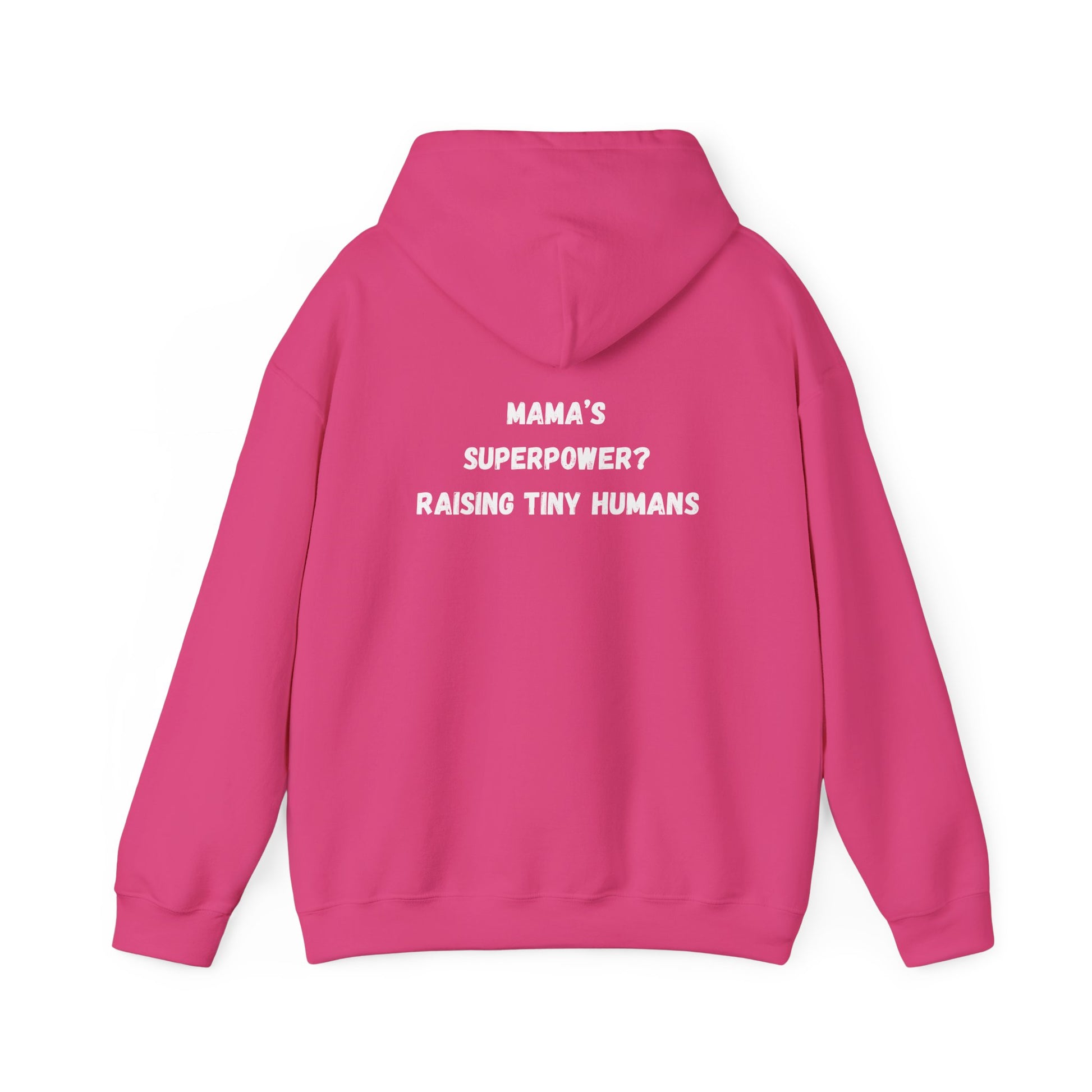 Mama Superpower Hoodie  Raising Tiny Humans Personalized New Mom Sweatshirt Custom printed Gift for Moms Motherhood Hoodie