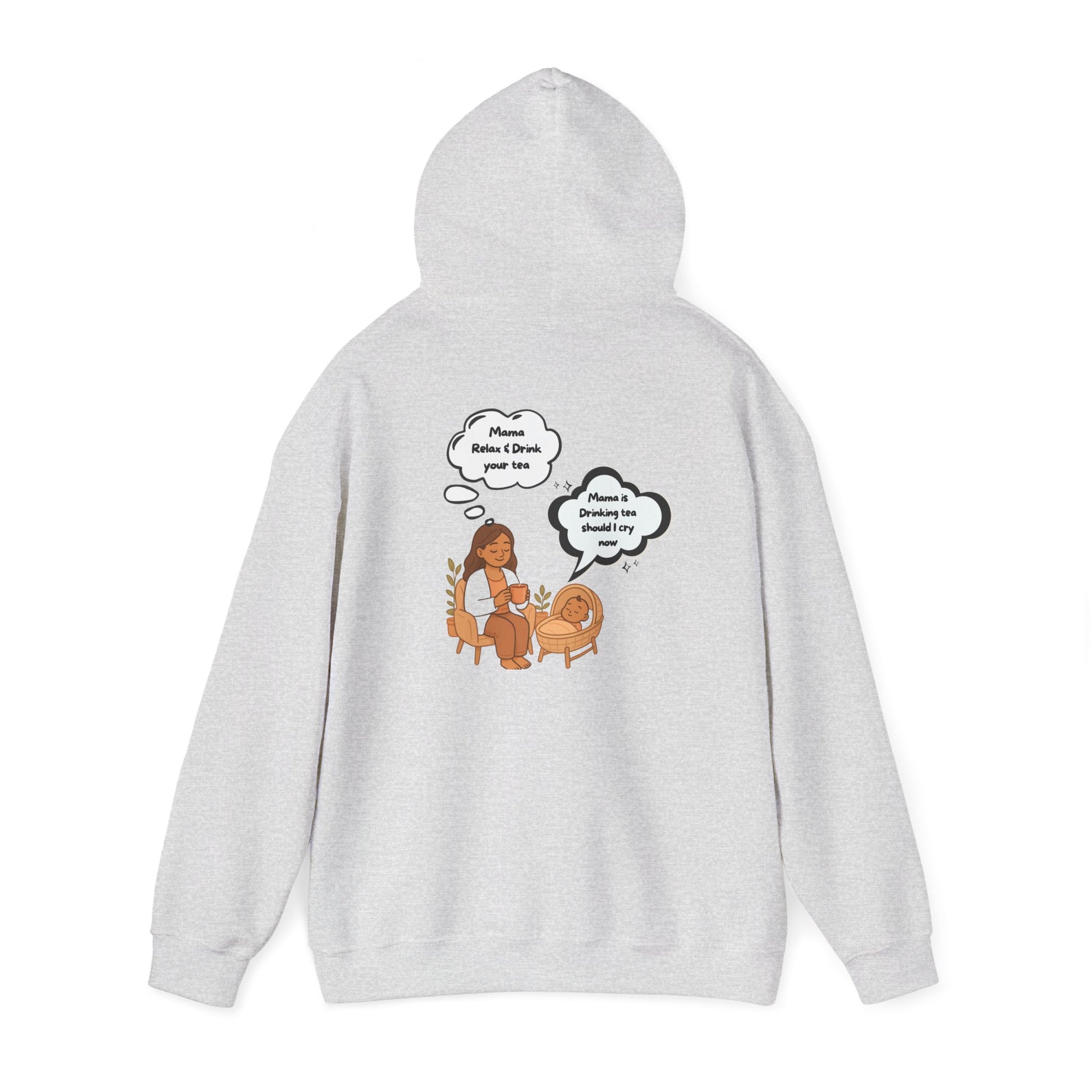 Mama Relax and Drink Your Tea Unisex Hoodie, Funny Quote Sweatshirt for New Moms, Baby Showers, Tealover Gift, Mama Sleeping Design