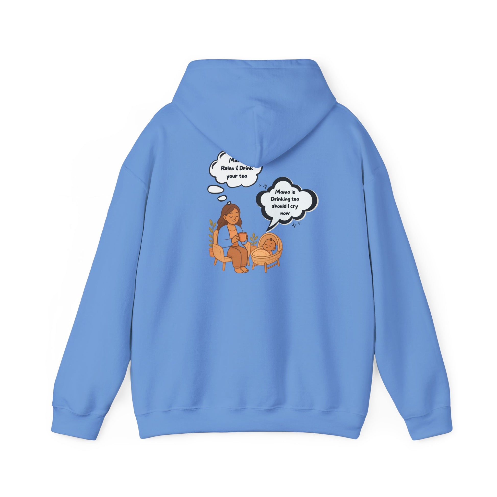 Mama Relax and Drink Your Tea Unisex Hoodie, Funny Quote Sweatshirt for New Moms, Baby Showers, Tealover Gift, Mama Sleeping Design
