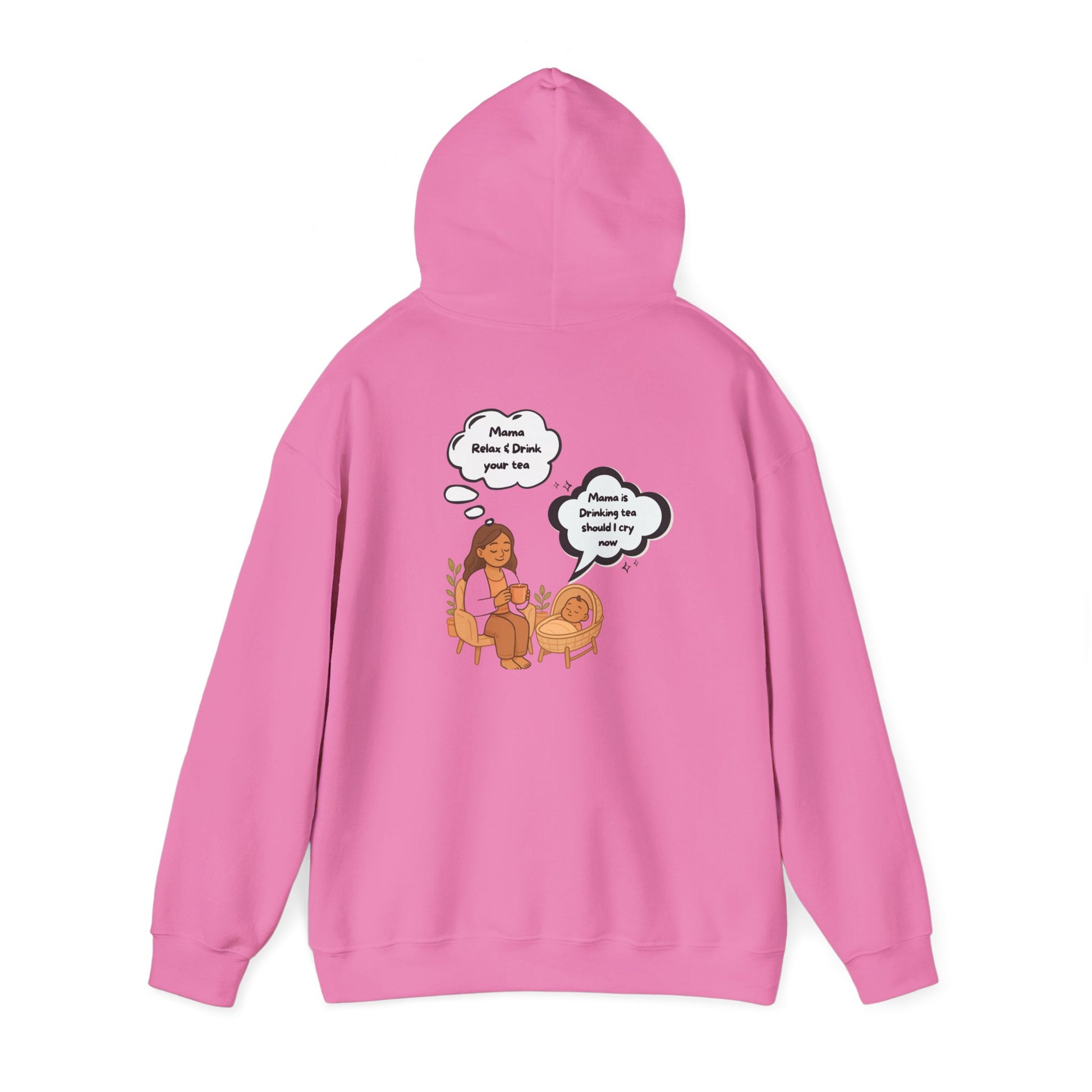 Mama Relax and Drink Your Tea Unisex Hoodie, Funny Quote Sweatshirt for New Moms, Baby Showers, Tealover Gift, Mama Sleeping Design