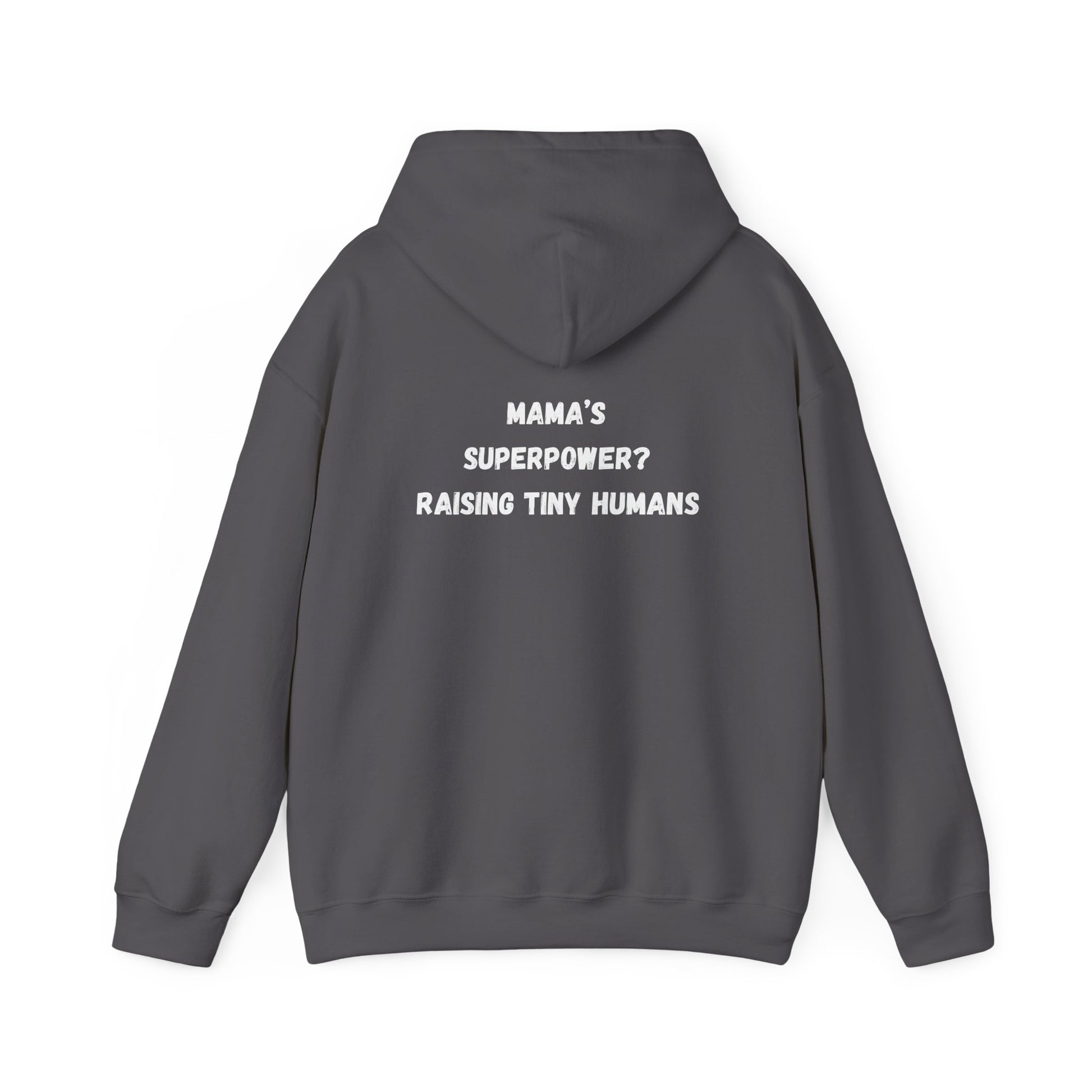 Mama Superpower Hoodie  Raising Tiny Humans Personalized New Mom Sweatshirt Custom printed Gift for Moms Motherhood Hoodie